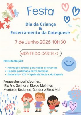 DIA DA CRIAN&Ccedil;A & ENCERRAMENTO DA CATEQUESE