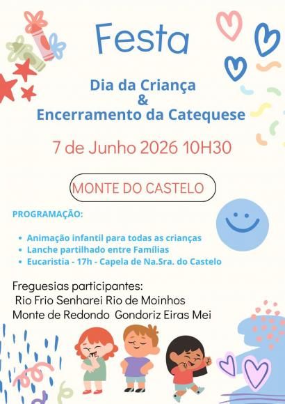 DIA DA CRIAN&Ccedil;A & ENCERRAMENTO DA CATEQUESE